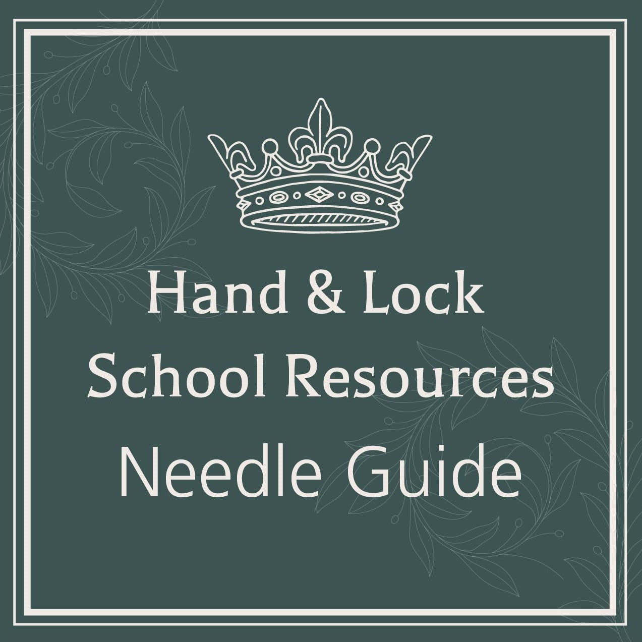 Hand & Lock Resources: Needle Guide - Free Embroidery Resources