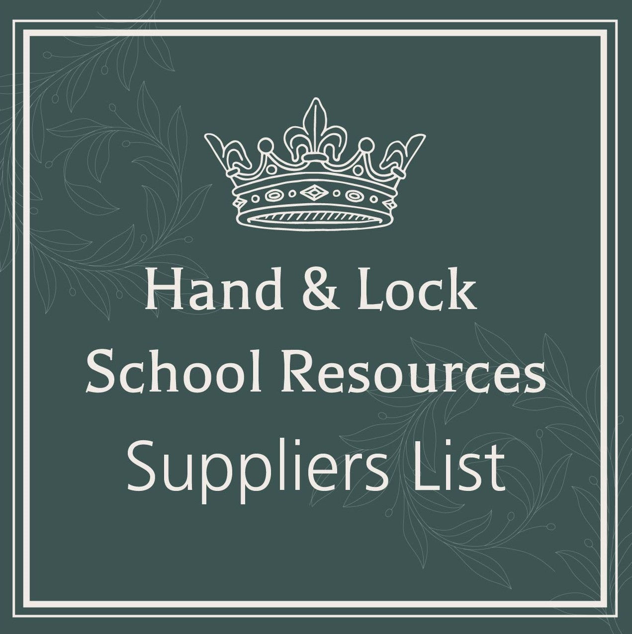 Hand & Lock Resources: Suppliers List